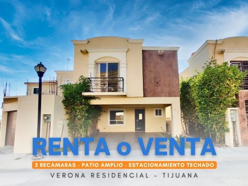 Casa en Renta en Verona Residencial Tijuana - Zona Sur TIjuana - Soy Rene Gonzalez (1.5)