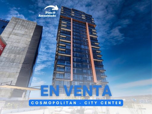 Departamento en Venta Cosmopolitan City Center